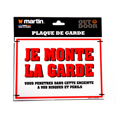 Panneau, plaque de garde chien - Je monte la garde
